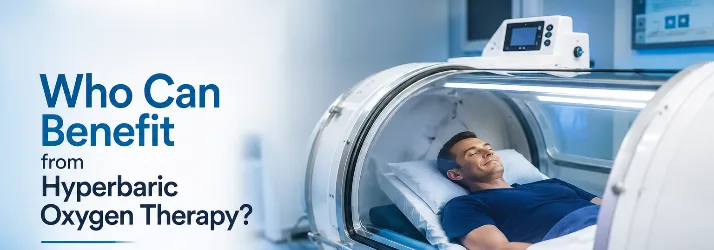 Who Can Benefit from Hyperbaric Oxygen Therapy? in Wilmington DE